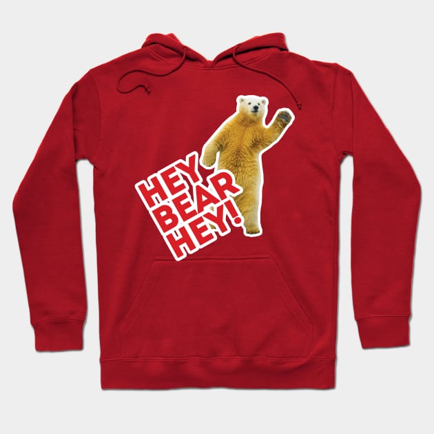 Hey Bear Hey!!! Hoodie by VeryBear